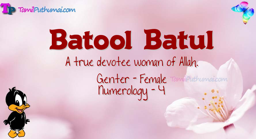 Batool  Batul-babyname-meaning